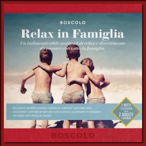 Cofanetto Relax in Famiglia - Boscolo